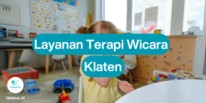 terapi wicara klaten, layanan terapi wicara klaten online, jasa terapi wicara klaten