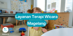 terapi wicara magelang, layanan terapi wicara magelang online, jasa terapi wicara magelang