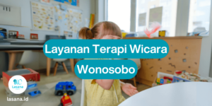 terapi wicara wonosobo, layanan terapi wicara wonosobo online, jasa terapi wicara wonosobo