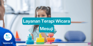 terapi wicara mesuji, terapi wicara di mesuji, terapi wicara online mesuji, terapi wicara home care mesuji