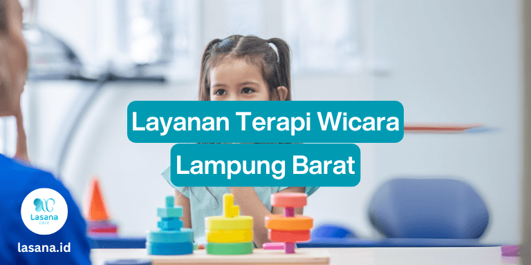 terapi wicara lampung barat, terapi wicara di lampung barat, terapi wicara lampung barat online, terapi wicara lampung barat home care