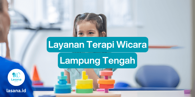 terapi wicara lampung tengah, terapi wicara di lampung tengah, terapi wicara lampung tengah online, terapi wicara lampung tengah home care