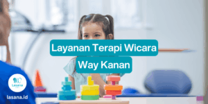 terapi wicara way kanan, terapi wicara di way kanan, terapi wicara online way kanan, terapi wicara home care way kanan