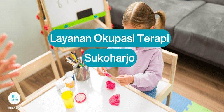 okupasi terapi sukoharjo, okupasi terapi di sukoharjo, terapi okupasi sukoharjo, terapi okupasi di sukoharjo