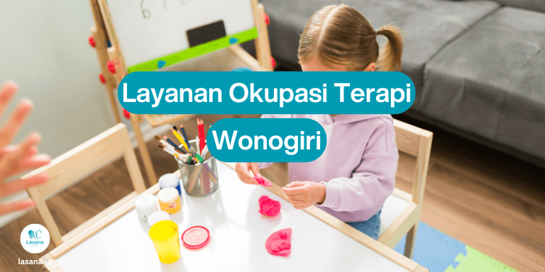 okupasi terapi wonogiri, okupasi terapi di wonogiri, terapi okupasi wonogiri, terapi okupasi di wonogiri