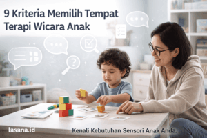 anak-berinteraksi-dengan-terapis-wicara-klinik-berkualitas-berdasarkan-9-kriteria-pilihan, tempat terapi wicara, klinik terapi wicara